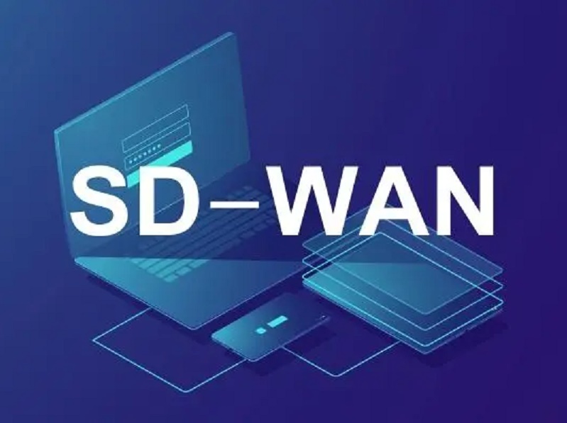 SD-WAN企业组网，SDWAN解决方案，SDWAN怎么部署